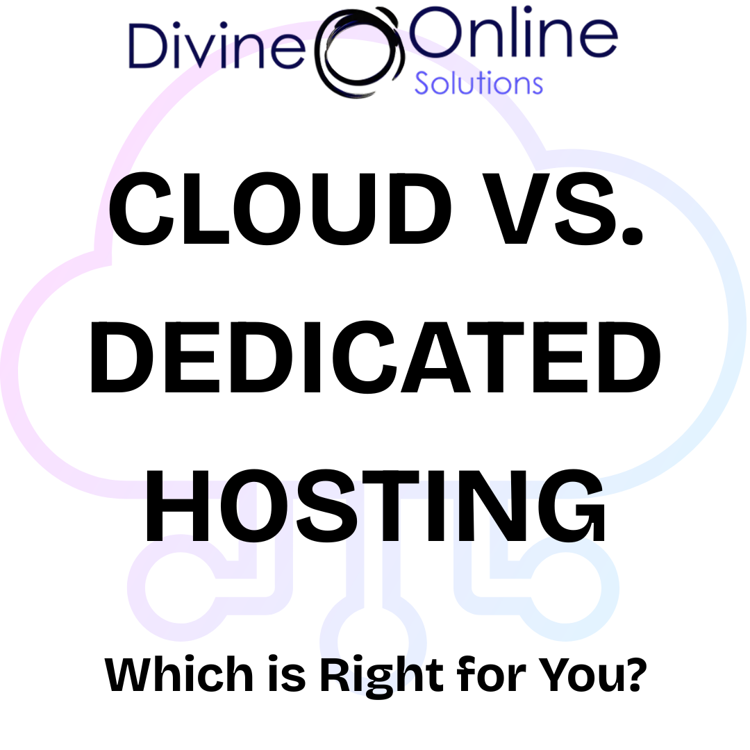 Cloud vs. Dedicated Hosting: